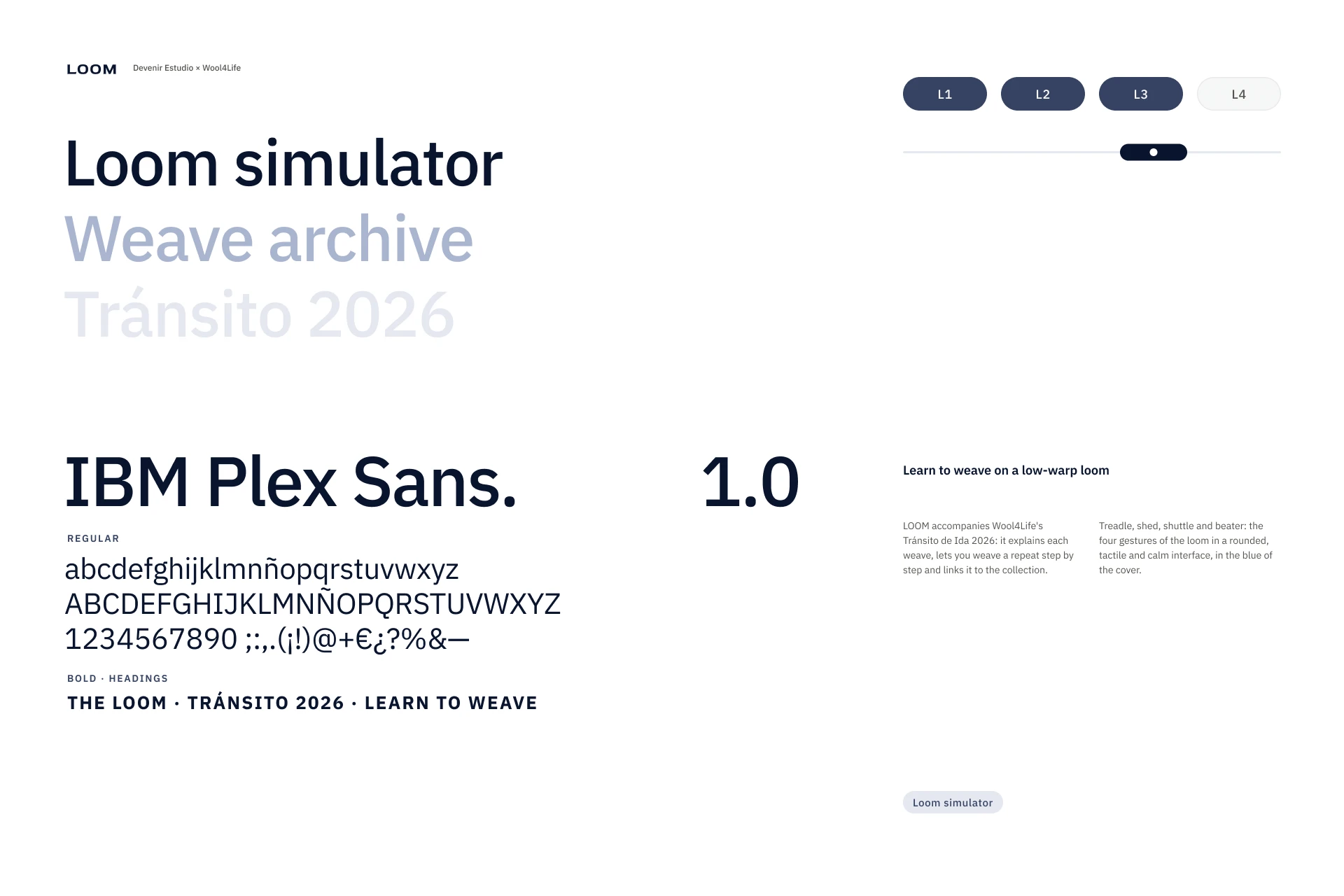 Hoja tipográfica de Loom: la familia IBM Plex Sans en regular y negrita, con ejemplos de títulos y rótulos.